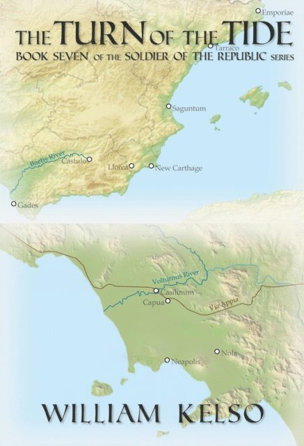 William Kelso - Turn of the Tide (Book 7 of the Soldier of the Republic series), E-bok
