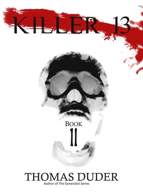 Thomas Duder - Killer 13: XI, E-bok