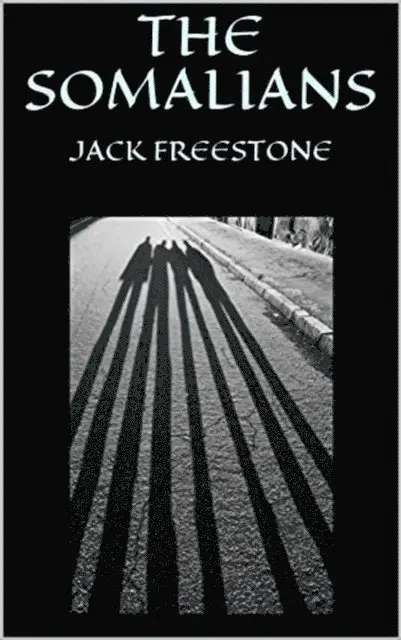 Jack Freestone - Somalians, E-bok. Tillgänglighet: Lägg i varukorg