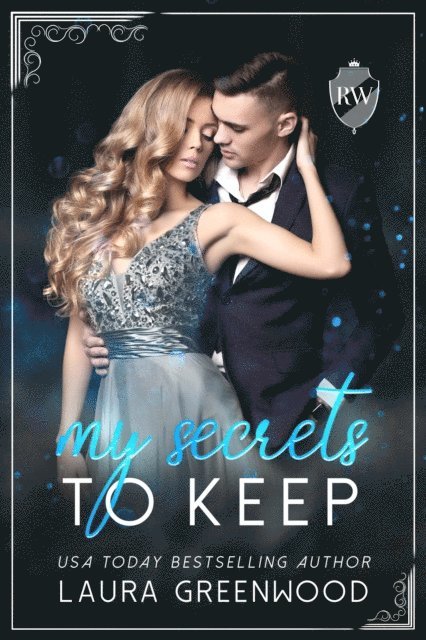 Laura Greenwood - My Secrets To Keep, E-bok