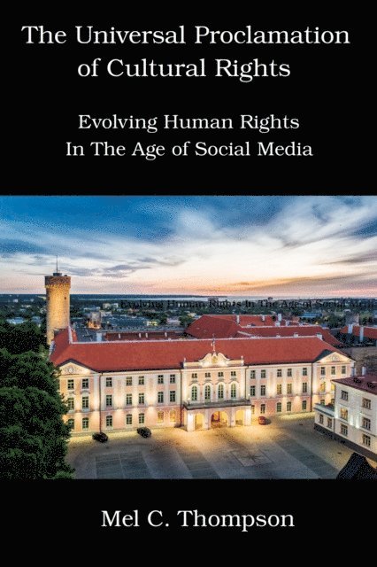 Mel C. Thompson - Universal Proclamation of Cultural Rights, E-bok