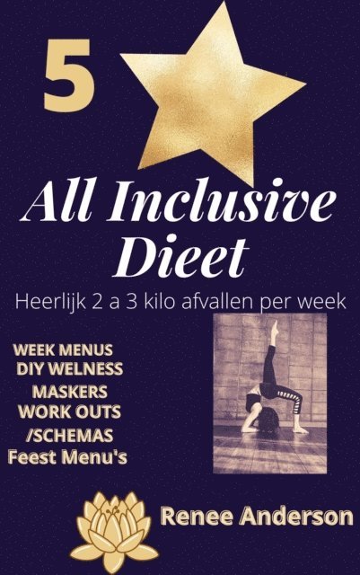 Renee Anderson - 5* Star All Inclusive Dieet, E-bok
