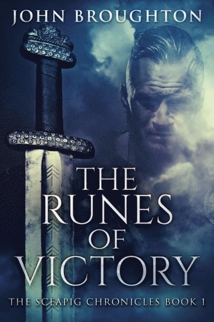 John Broughton - Runes Of Victory, E-bok