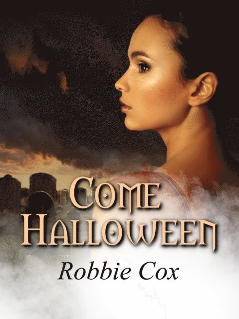 Robbie Cox - Come Halloween, E-bok