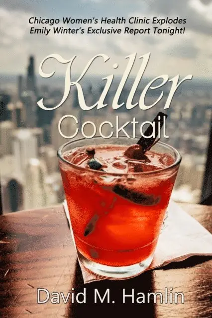 David M. Hamlin - Killer Cocktail, E-bok. Tillgänglighet: Lägg i varukorg