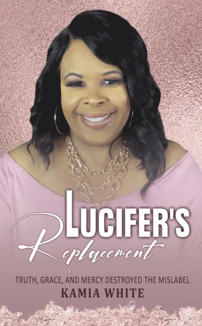 Kamia White - Lucifer's Replacement, E-bok