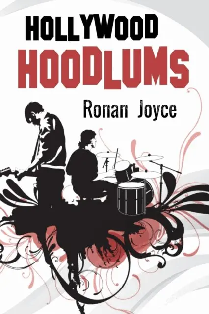 Ronan Joyce - Hollywood Hoodlums, Häftad. Tillgänglighet: Lägg i varukorg
