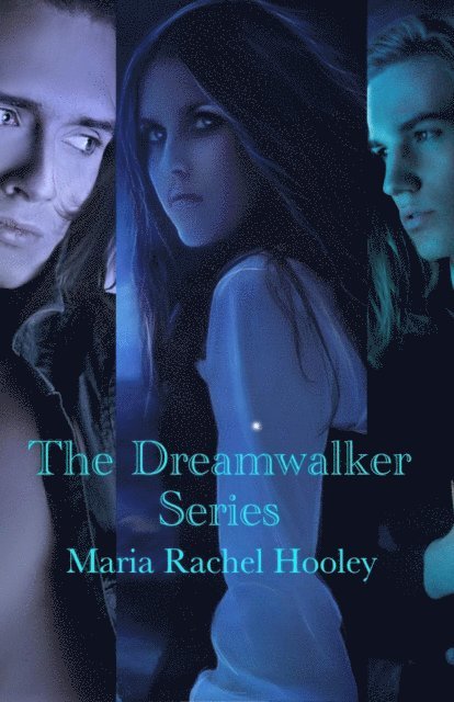 Maria Rachel Hooley - Dreamwalker Series, E-bok