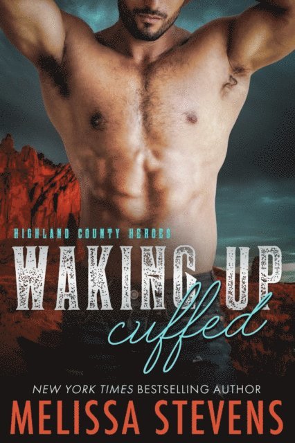 Melissa Stevens - Waking up Cuffed, E-bok