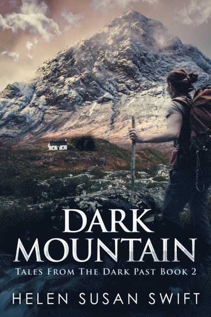 Helen Susan Swift - Dark Mountain, E-bok