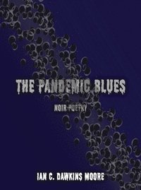 Pandemic Blues