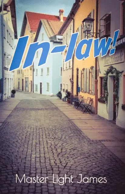 Master Light James - In-law!, E-bok. Tillgänglighet: Lägg i varukorg
