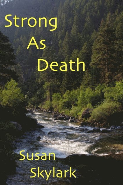 Susan Skylark - Strong As Death, E-bok. Tillgänglighet: Lägg i varukorg
