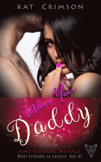 Kat Crimson - Who's Your Daddy, E-bok