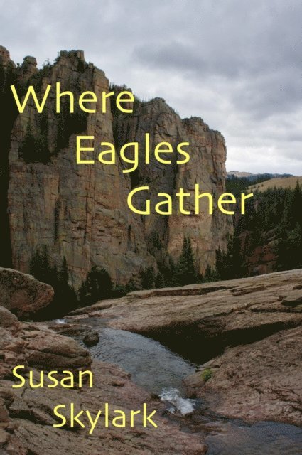Susan Skylark - Where Eagles Gather, E-bok. Tillgänglighet: Lägg i varukorg