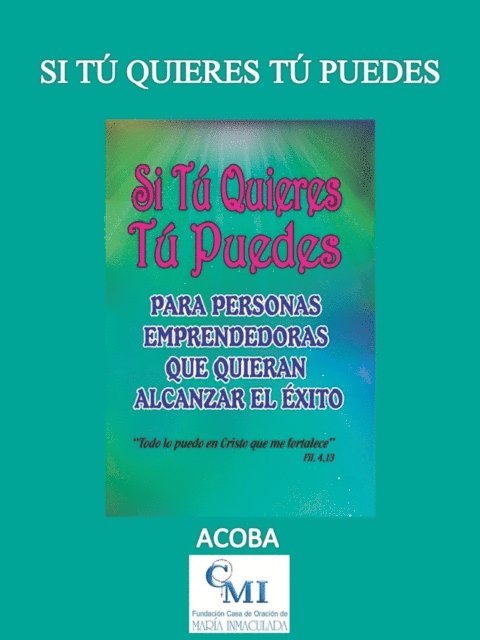 ACOBA - Si tu quieres tu puedes, E-bok