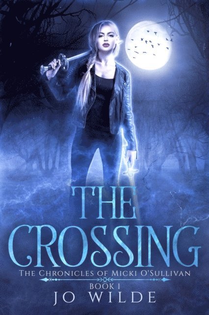 Jo Wilde - Crossing, E-bok