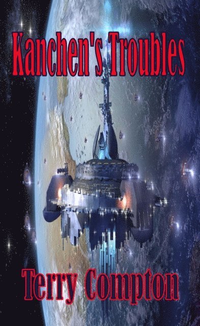 Terry Compton - Kanchen's Troubles, E-bok