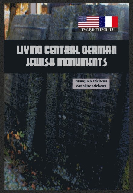 Marques Vickers - Living Shum Monuments: The Jewish Heritage of Mainz, Worms and Speyer Germany, E-bok. Tillgänglighet: Lägg i varukorg