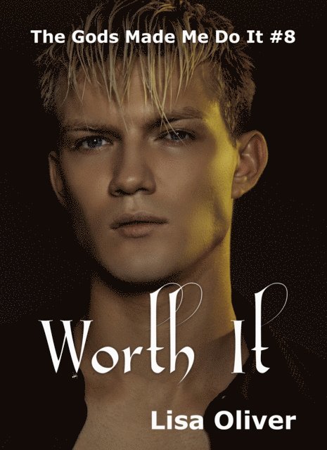 Lisa Oliver - Worth It, E-bok