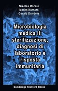 Microbiologia medica II: sterilizzazione, diagnosi di laboratorio e risposta immunitaria