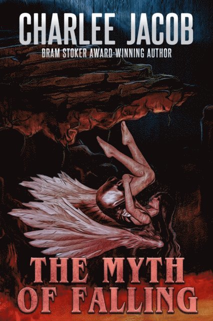 Charlee Jacob - Myth of Falling, E-bok