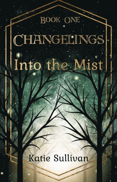 Katie Sullivan - Changelings: Into the Mist, E-bok. Tillgänglighet: Lägg i varukorg