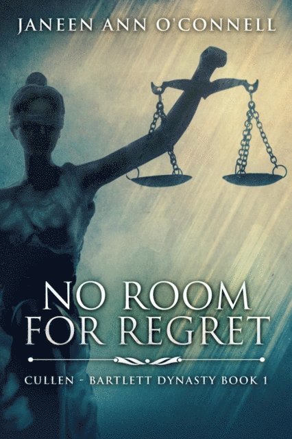 Janeen Ann O'Connell - No Room For Regret, E-bok