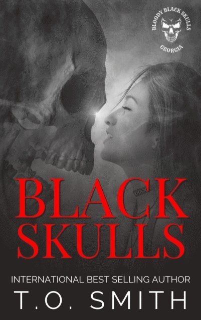 T.O. Smith - Black Skulls, E-bok