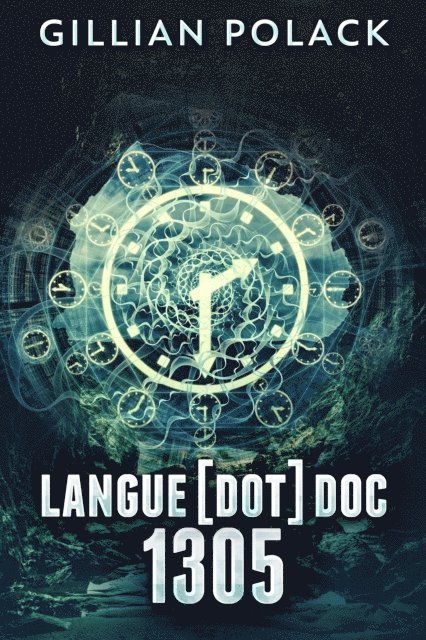 Gillian Polack - Langue[dot]doc 1305, E-bok