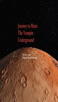 Journey to Mars: The Vampire Underground