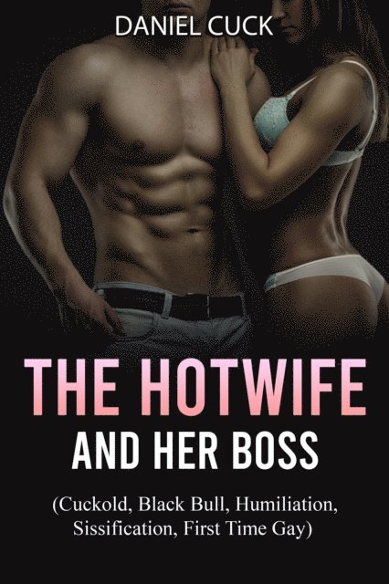 Daniel Cuck - Hotwife and Her Boss, E-bok. Tillgänglighet: Lägg i varukorg
