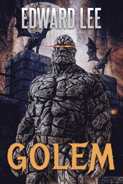 Edward Lee - Golem, E-bok