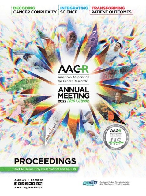 CTI Meeting Technology - AACR 2022 Proceedings: Part A Online-Only and April 10, E-bok. Tillgänglighet: Lägg i varukorg