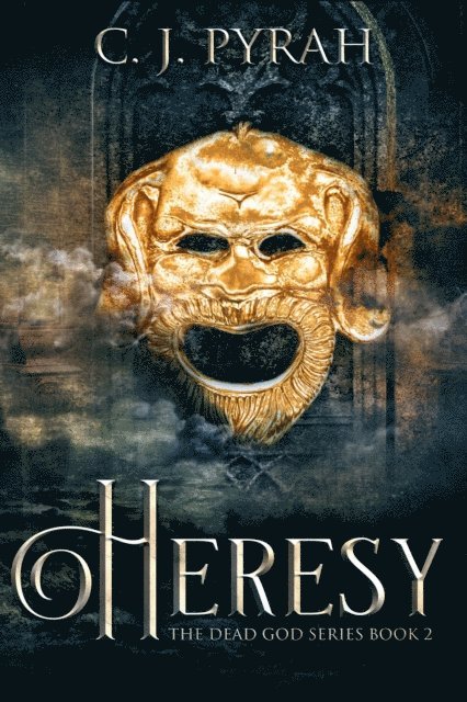 C.J. Pyrah - Heresy, E-bok