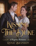 Kissing the Duke