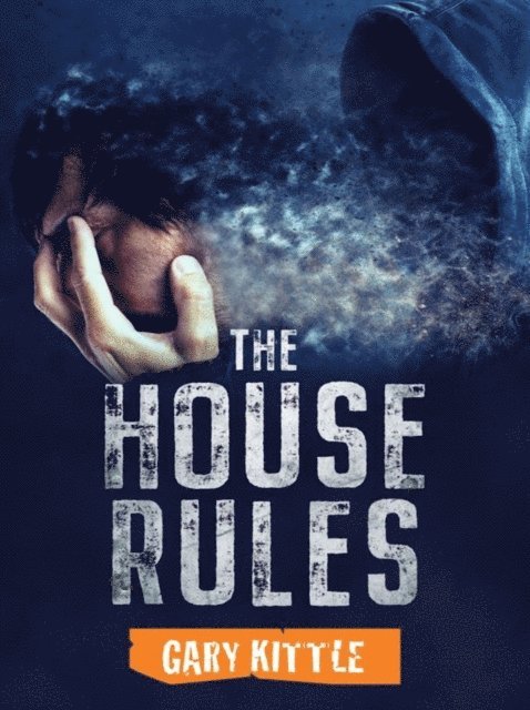 Gary Kittle - House Rules, E-bok