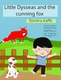 Little Dysseas and the Cunning Fox