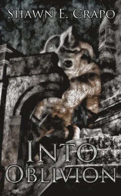 Shawn E Crapo - Into Oblivion, E-bok. Tillgänglighet: Lägg i varukorg