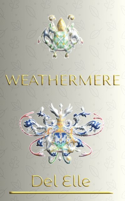 Del Elle - Weathermere, E-bok. Tillgänglighet: Lägg i varukorg