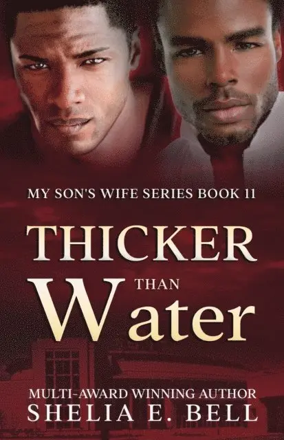 Shelia E. Bell - Thicker Than Water, E-bok. Tillgänglighet: Lägg i varukorg