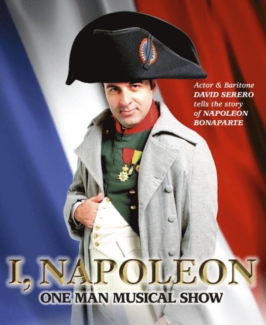 David Serero - I, Napoleon (One-Man Theater Play about Napoleon Bonaparte), E-bok