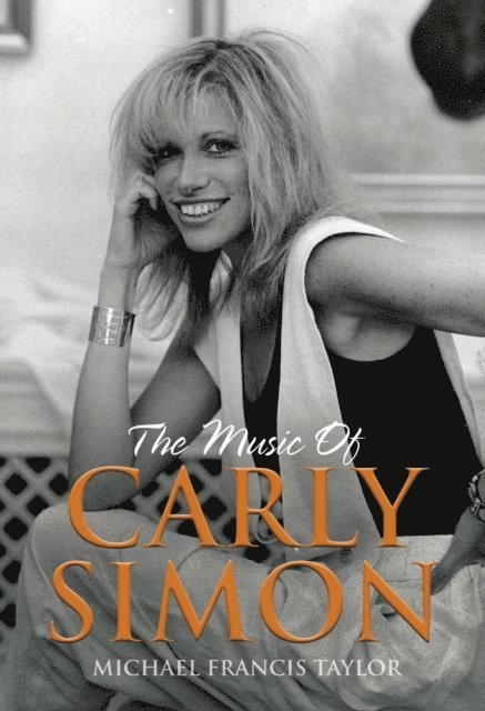 Michael Francis Taylor - Music of Carly Simon, E-bok. Tillgänglighet: Lägg i varukorg