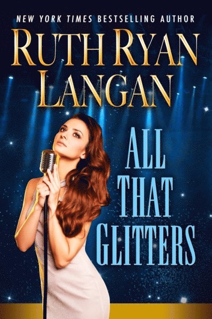 Ruth Ryan Langan - All That Glitters, E-bok