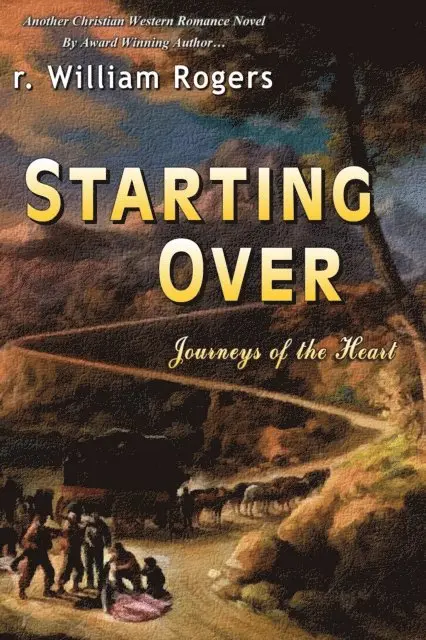 R. William Rogers - Starting Over, E-bok. Tillgänglighet: Lägg i varukorg