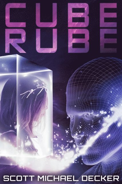 Scott Michael Decker - Cube Rube, E-bok. Tillgänglighet: Lägg i varukorg