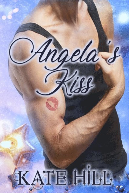 Kate Hill - Angela's Kiss, E-bok