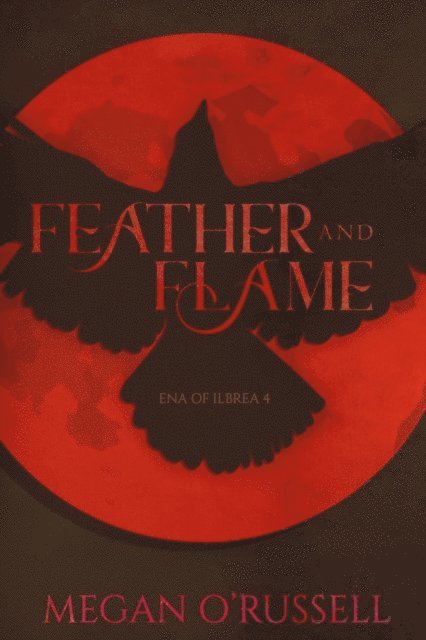 Megan O'Russell - Feather and Flame, E-bok. Tillgänglighet: Lägg i varukorg