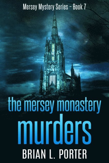 Brian L. Porter - Mersey Monastery Murders, E-bok. Tillgänglighet: Lägg i varukorg