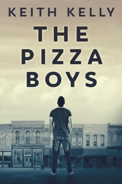Keith Kelly - Pizza Boys, E-bok
